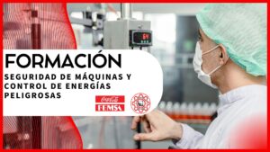 Seguridad operacional en máquinas y control de energías peligrosas  Coca Cola FEMSA