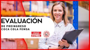 Evaluación de pre ingreso Coca Cola FEMSA