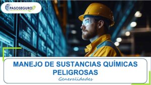 Manejo de sustancias químicas peligrosas